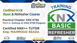 KNX Practical in ETS6 Part 2 KNX Basic Course