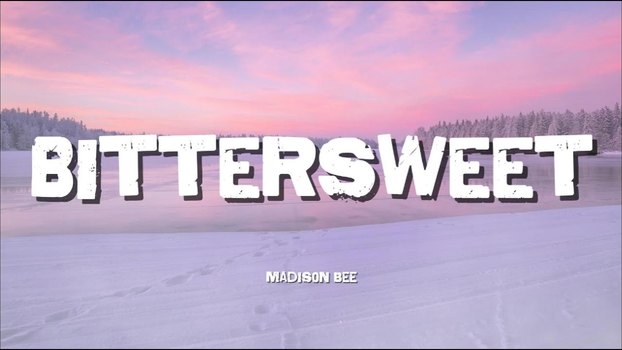 bittersweet Viral TikTok | Madison Beer Trending Song 2026