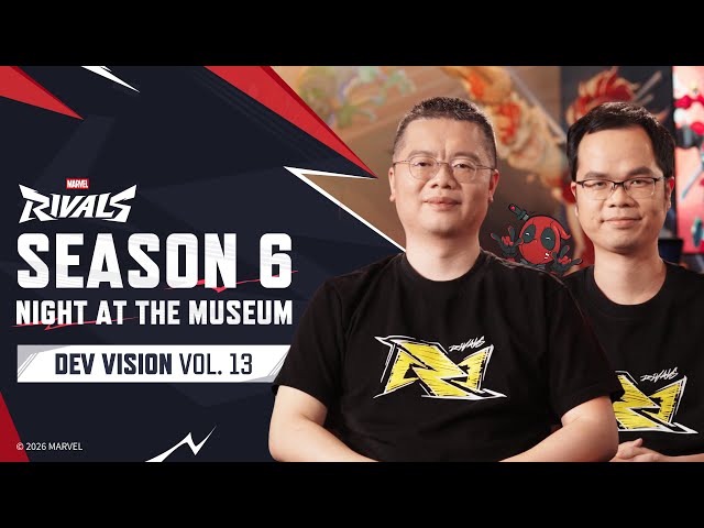 Season 6: Night at the Museum // Dev Vision Vol. 13 Video Thumbnail