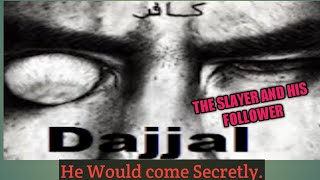 DAJJAL THE SLAYER AND HIS FOLLOWER#Dajjal#Trailer