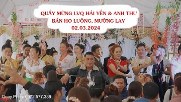 Nhạc sàn Tây Bắc 2024: Quẩy cực sung mừng LVQ Hải Yến & Anh Thư bản Ho Luông, Mường Lay