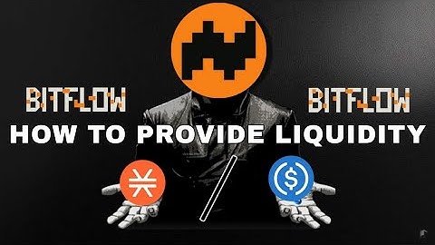 Tutorial On How To Provide Liquidity Using BitFlow