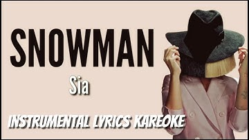 SNOWMAN_-_SIA (official instrumental) with backing vocals and lyrics