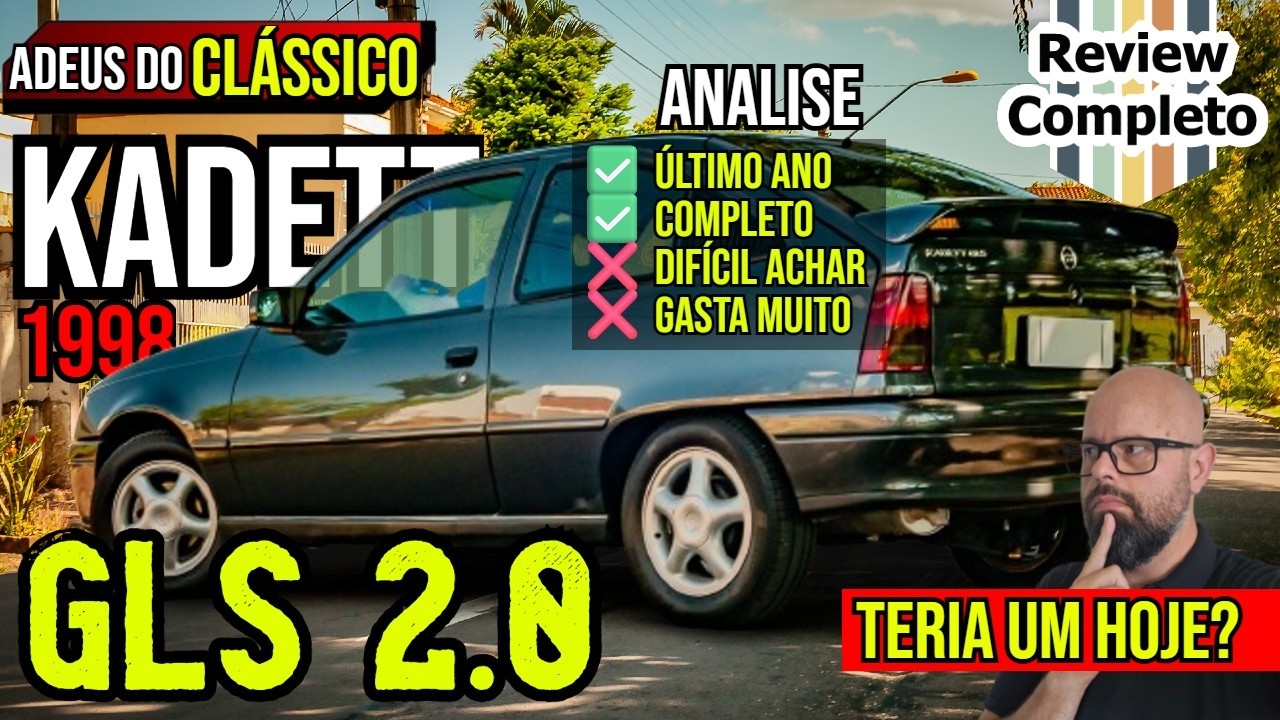 Último Kadett GLS 1998 era bom assim?