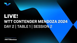 LIVE! | T1 | Day 2 | WTT Contender Mendoza 2024 | Session 2