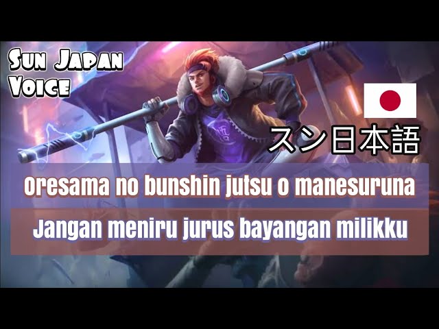 Sun Japanese Voice and Quotes Mobile Legends dan Artinya class=