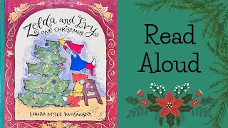 Zelda and Ivy One Christmas by Laura McGee Kvasnosky Read Aloud