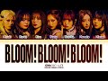 Girls2 (ガールズ2) - 'BLOOM! BLOOM! BLOOM!' Lyrics | Kan/Rom/Eng (Color Coded Lyrics)