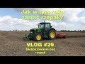 VLOG #29: Głęboszowanie pod rzepak / Jaka technologia siewu rzepaku w tym roku? / John Deere