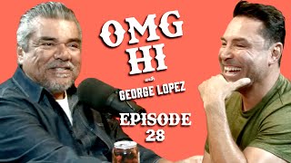 George Lopez Podcast OMG Hi! Ep 28 Oscar De La Hoya