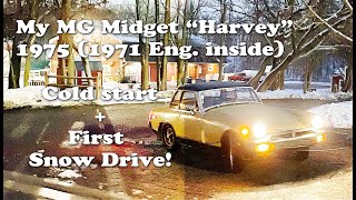 my MG MIDGET 1975 cold start + first snow-day drive! Harvey the Midget in winter