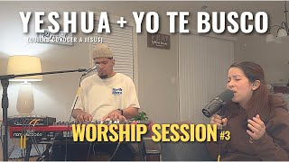 YESHUA (Quiero Conocer a Jesús) + YO TE BUSCO  | MUSICA CRISTIANA | TIEMPO DE INTIMIDAD
