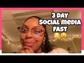 VLOG | 3 Day Social Media Fast🥺😌