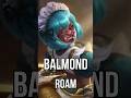 Balmond Roam | Bonk Every Hero | Climb to Mythic 💀 #mobilelegends
