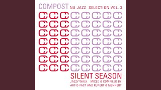 Compost Nu Jazz Selection Vol. 3 (Continuous Mix)