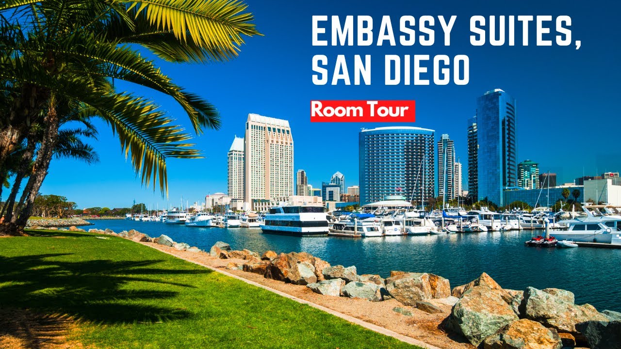 Embassy Suites San Diego Bay Downtown - Best Hotel In San Diego, California