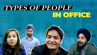 Types of People in Office Ft. Harsh Alright! || AASHIV MIDHA