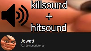 TF2: Jowatt Killsound + Hitsound