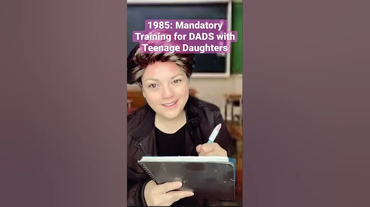 1985: Mandatory Training for Dads w/Teen Daughters...