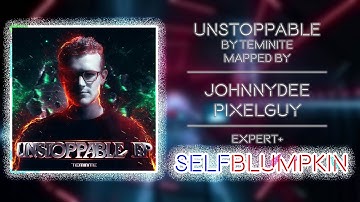 Beat Saber - Unstoppable - Teminite - Mapped by JohnnyDee & PixelGuy