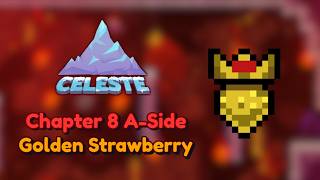 Celeste - Core (Chapter 8) A-Side Golden Strawberry + Full Clear Fail