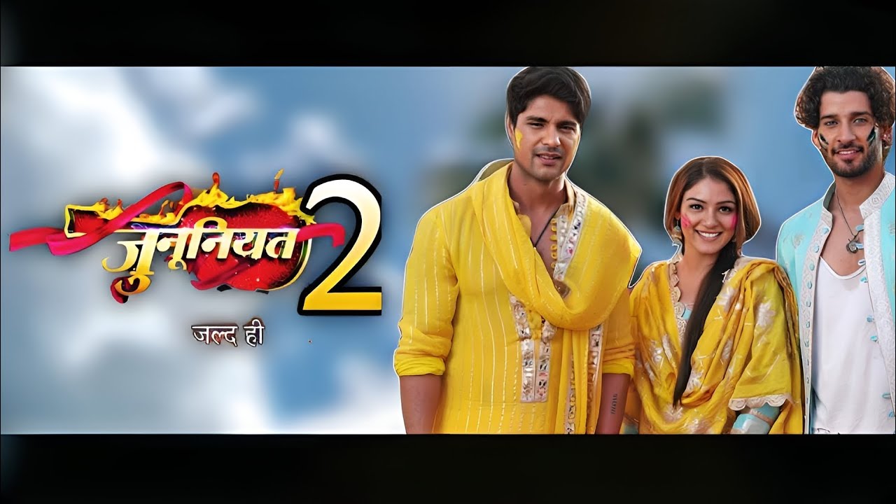 Junooniyat Season 2 Release Date And Time 2024