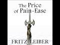 Fritz Leiber The Price of Pain~Ease