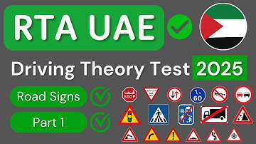 UAE Driving Theory Test 2025 [Road Signs] Part - 1 Questions and Answers