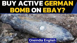 Uk Man Tries To Sell Active German Bomb On Ebay Hampshire Police Evacuates Area Oneindia News