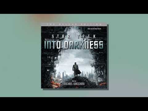 Kirk's Last Stand (from "Star Trek Into Darkness") (Official Audio)