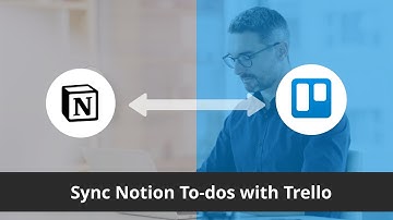 Sync Notion with Trello - Integration