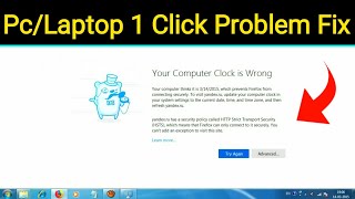 How to fix your computer clock is wrong | Firefox your computer clock is wrong