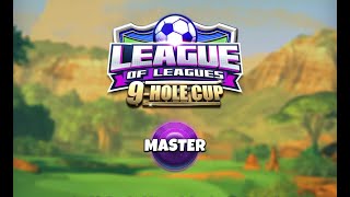 Master - Hole 8 [Close Eagle] - League of Leagues 9-Hole Cup Tournament QR (Golf Clash)