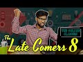The late comers 8  the online class  with subtitles  shravan kotha