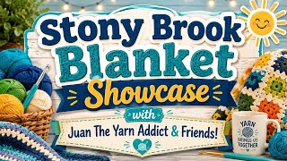 Stonybrook Blanket Showcase