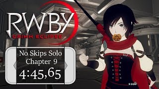 RWBY: Grimm Eclipse - Ruby No Skips Solo Chapter 9 in 4:45,65