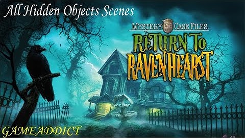 MYSTERY CASE FILES RETURN TO RAVENHEARST (No Hints Used) : All Hidden Objects Scenes