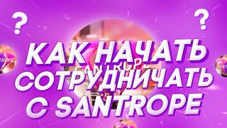 Как Соотрудничать С Santrope Role Play?