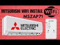 How to install wifi on a mitsubishi mszap 7kw airconditioner