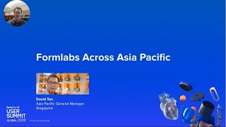 [Formlabs User Summit] APAC Leadership Keynote - 2020 Highlights