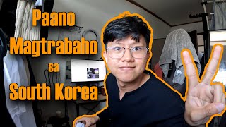 Paano Magtrabaho sa South Korea | EPS TOPIK | Pinoy in South Korea