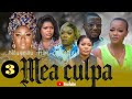 MEA CULPA ÉPISODE 3 NOUVEAU FILM CONGOLAIS 2026