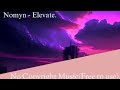 Nomyn - Elevate | Chillstep