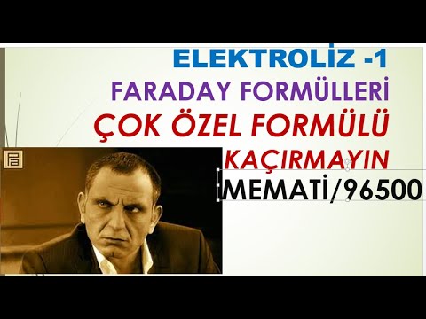 ELEKTROLİZ,FARADAY KANUNLARI (MEMATİ FORMÜLÜ) ÇOK ÖZEL,KAÇIRMAYIN AYT KİMYA