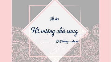 Há miệng chờ sung - Tiếng việt lớp 2 - olm.vn