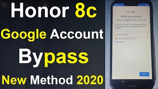 Honor 8c New Method 2020 Google Account Bypass | Without PC