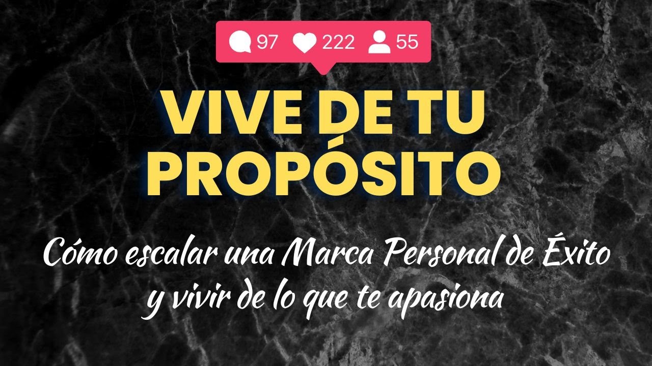 Cómo escalar una MARCA PERSONAL de ÉXITO y VIVIR DE LO QUE TE APASIONA