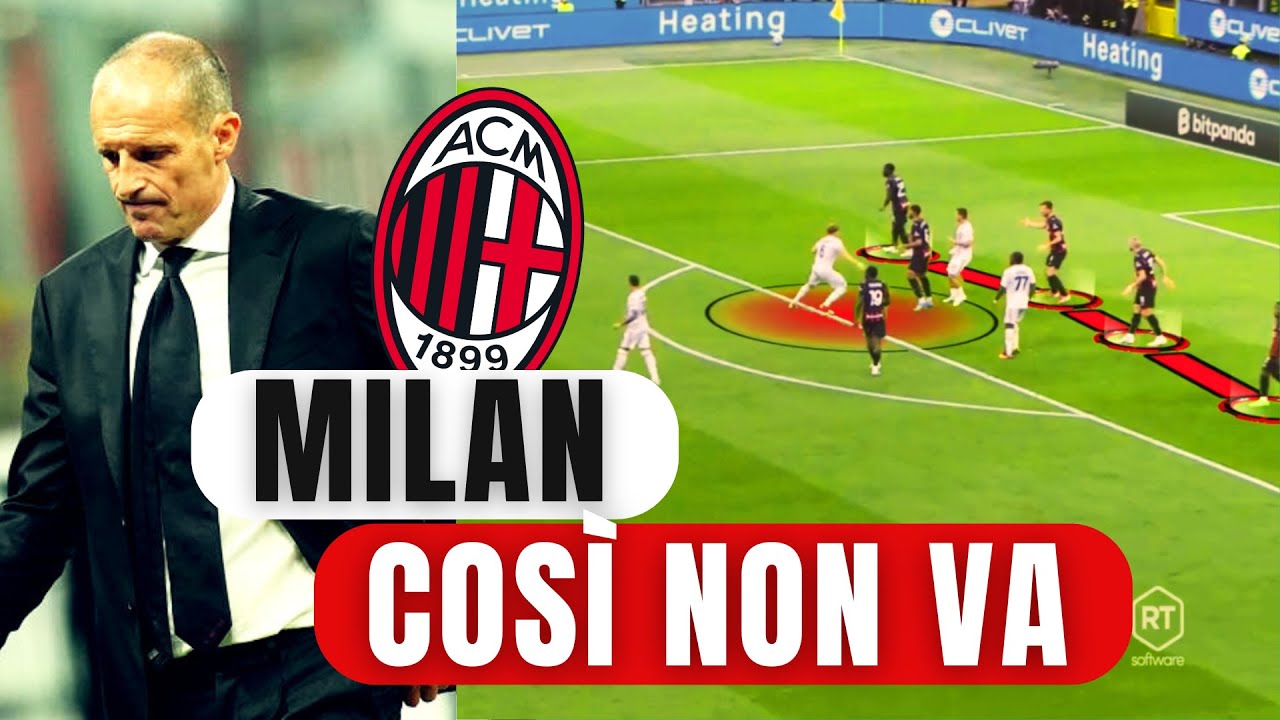 FOFANA, ESTUPIÑÁN E I DISASTRI DIFENSIVI: Il Milan di Allegri Parte MALISSIMO