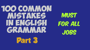 Common Mistakes Part 3