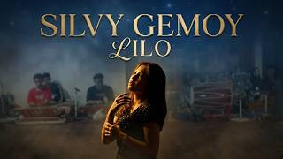 Silvy Gemoy  Lilo  Versi Paling Menjiwai Pas Banget Buat Yang Lagi Ambyar